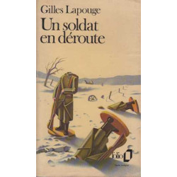 Un soldat en deroute