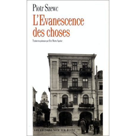 L'Evanescence des choses