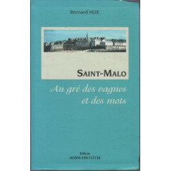Saint-Malo au gré des vagues et des mots