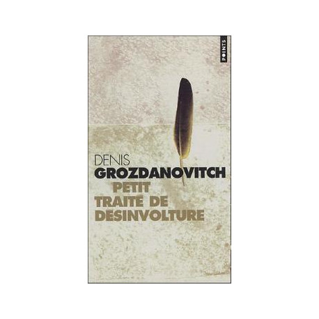 Petit traite de desinvolture