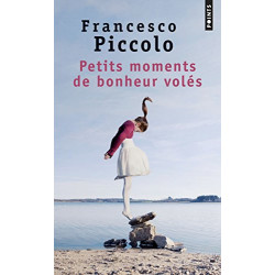 Petits moments de bonheur volés