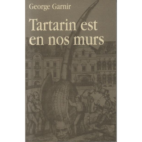 Tartarin est en nos murs