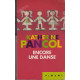 Encore une danse