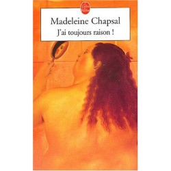 J'ai toujours raison