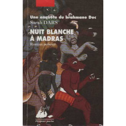 Nuit blanche à Madras