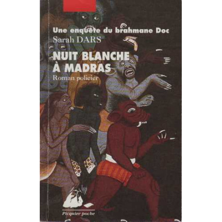 Nuit blanche à Madras