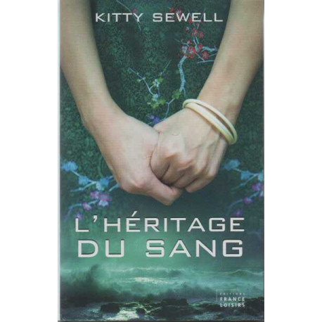 L'héritage du sang