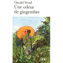 Une odeur de gingembre