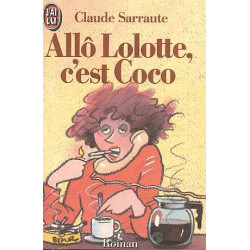 Allo Lolotte c'Est Coco