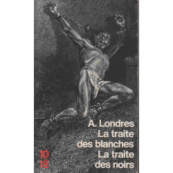 La traite des blanches la traite des noirs