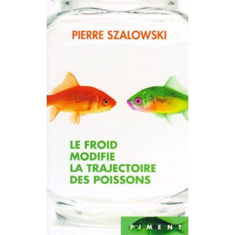 Le froid modifie la trajectoire des poissons
