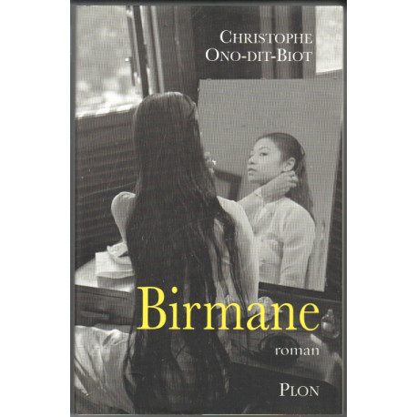 Birmane - Prix Interallié 2007