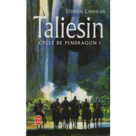 Taliesin . Le Cycle de Pendragon 1