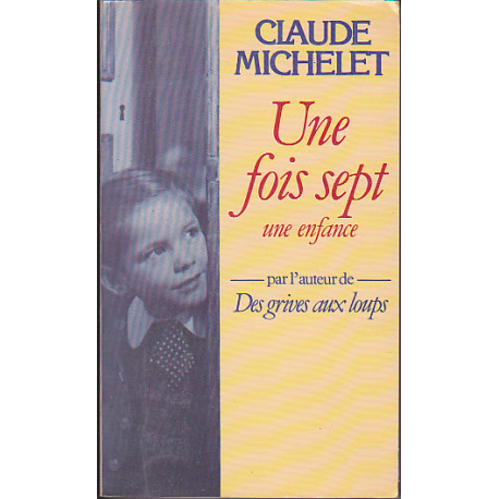 Une fois sept une enfance