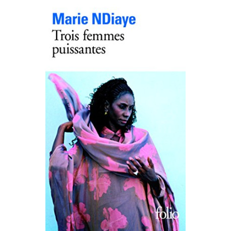 Trois femmes puissantes