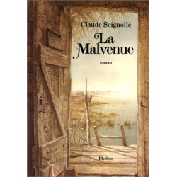La malvenue
