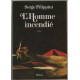 L'homme Incendie
