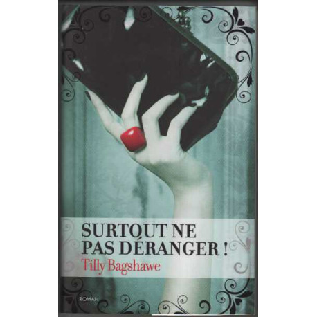 Surtout ne pas deranger