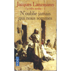 N'oublie jamais qui nous sommes