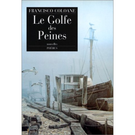 Le golfe des peines