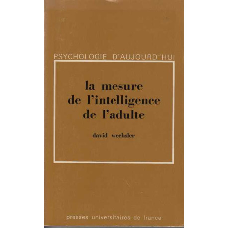 La mesure de l'intelligence de l'adulte