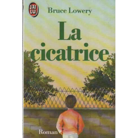 La Cicatrice