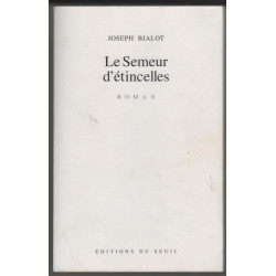 Le semeur d'étincelles