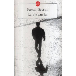 Journal Tome 1 : La Vie Sans Lui