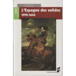L'Espagne des validos : 1598-1645