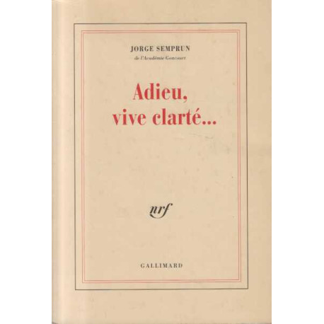 Adieu vive clarte