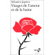 Visages de l'amour et de la haine