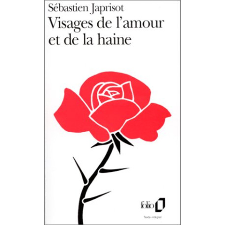 Visages de l'amour et de la haine