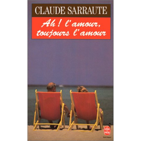 Ah ! L'amour Toujours L'amour