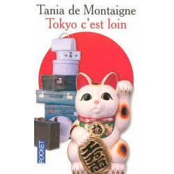 Tokyo c'est loin