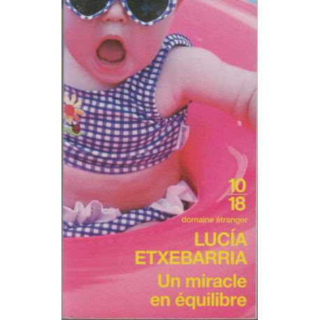 Un miracle enéquilibre