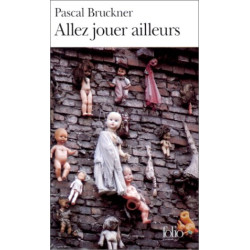 Allez jouer ailleurs
