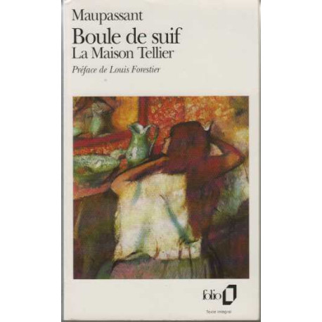 Boule de suif. la maison tellier. (suivi de) madame baptiste. (et...