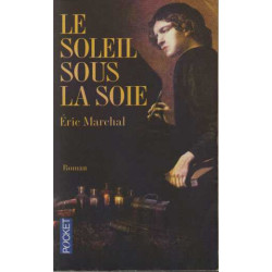 Le Soleil sous la soie