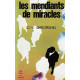 Les mendiants de miracles
