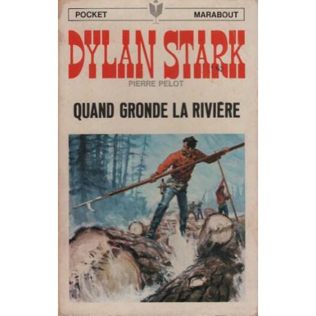 QUAND GRONDE LA RIVIERE