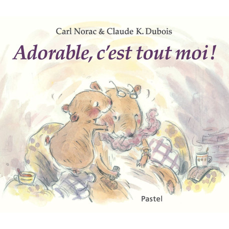 adorable c'est tout moi