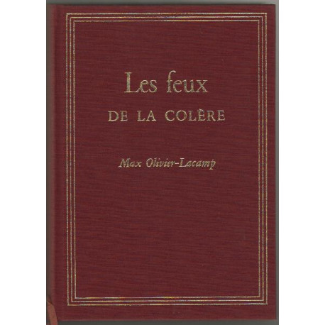 Les feux de la colere