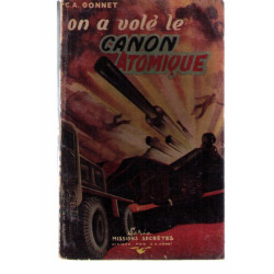 On a vole le canon atomique