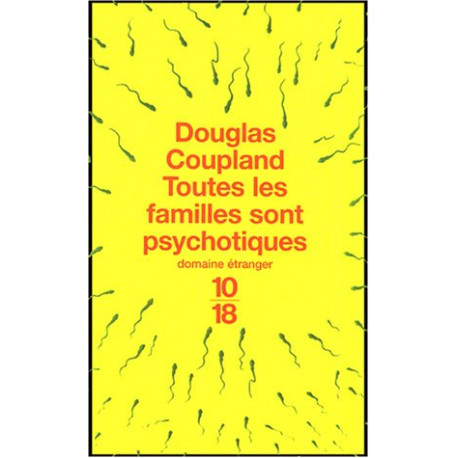 Toutes les familles sont psychotiques