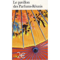 Le pavillon des Parfums-Réunis et autres nouvelles chinoises des Ming