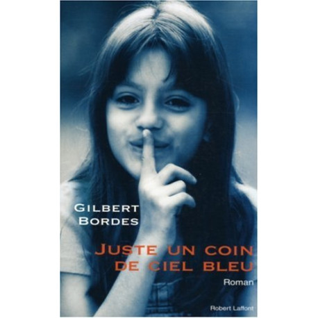 Juste un coin de ciel bleu