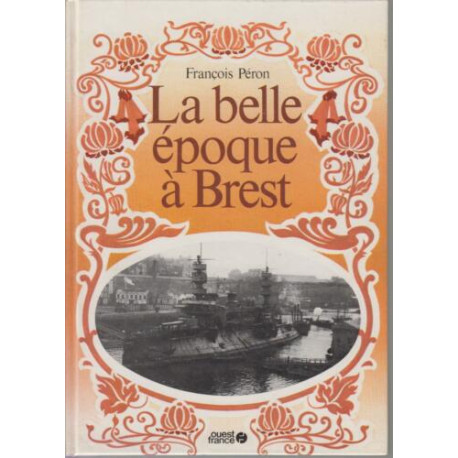 La Belle époque à Brest