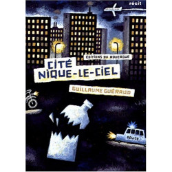 Cité Nique-le-ciel