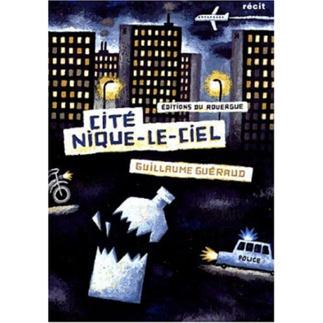 Cité Nique-le-ciel