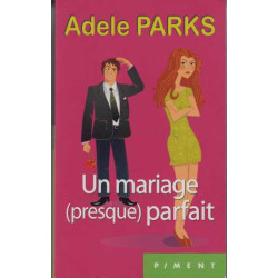 Un mariage (presque) parfait